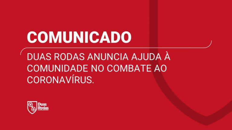 Duas rodas anuncia ajuda à comunidade no combate ao coronavírus