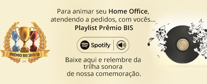 Playlist Prêmio BIS por dias melhores! Confira...