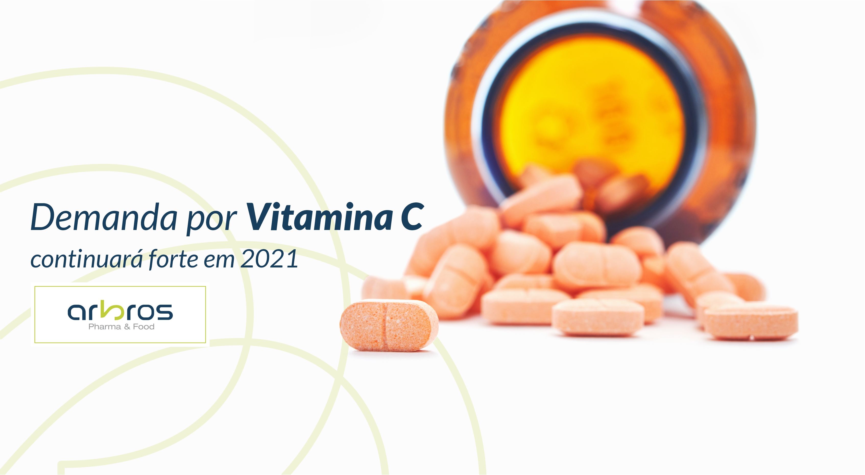 Demanda por Vitamina C continuará forte em 2021